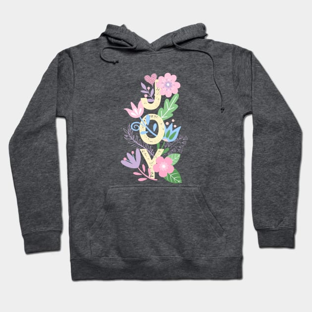 JOY Letters with Flowers Hoodie by leBoosh-Designs